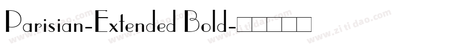 Parisian-Extended Bold字体转换